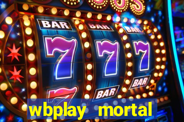 wbplay mortal kombat mobile